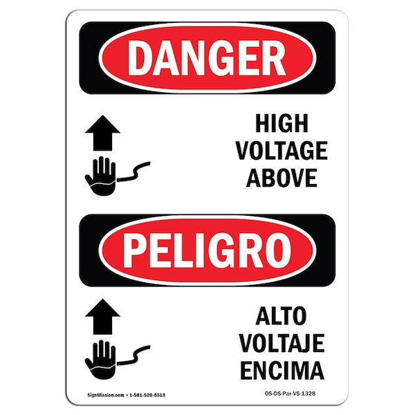 Safety Sign, OSHA Danger, 5" Height, High Voltage Above Bilingual Spanish, 10PK